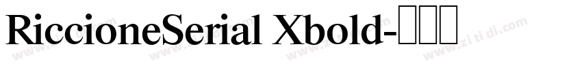 RiccioneSerial Xbold字体转换